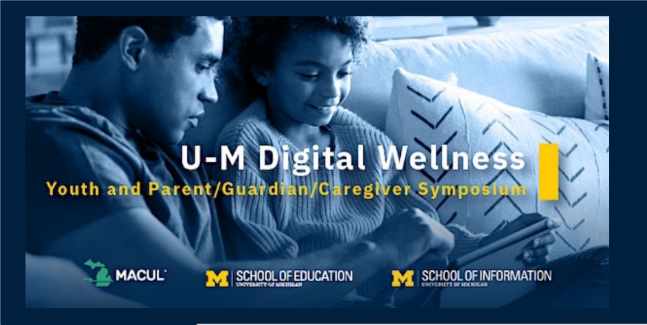 U-M Digital Wellness poster